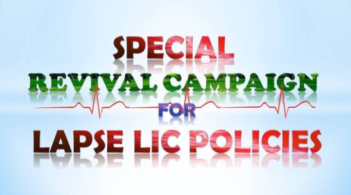 LIC Relaunched Its Special Revival Campaign - Sum Assured