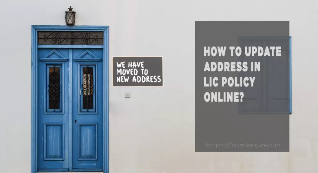 change address in LIC policy online